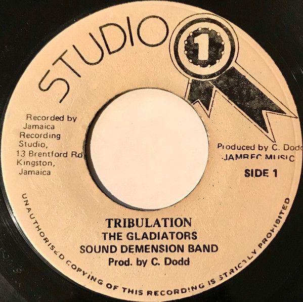レコード ジャマイカ7” Gladiators , Sound Dimension Tribulation