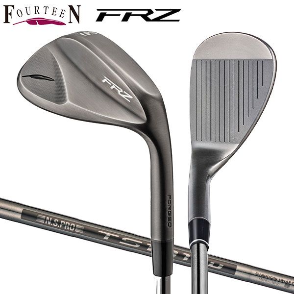 フォーティーン FOURTEEN FRZ スモーキーサテン仕上げ ウェッジ N.S.