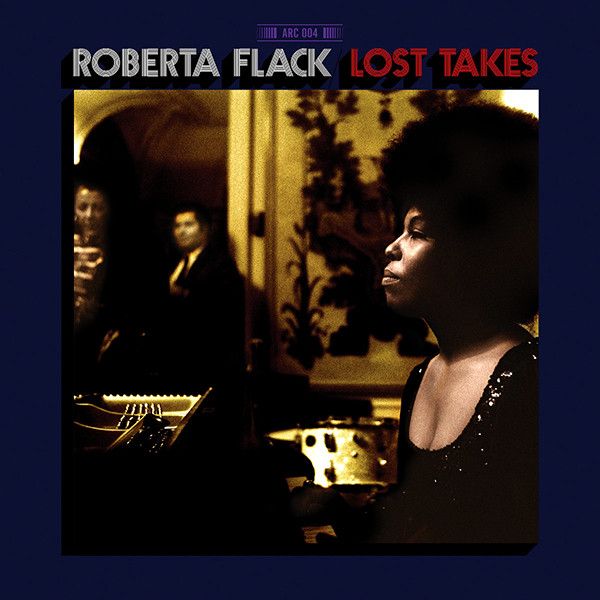 英2LP Roberta Flack Lost Takes ARC004LP Arc Records |00520