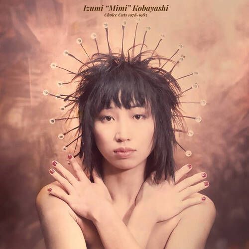 IZUMI "MIMI" KOBAYASHI (小林泉美) / CHOICE CUTS 1978 - 1983 (LP) レコード アナログ