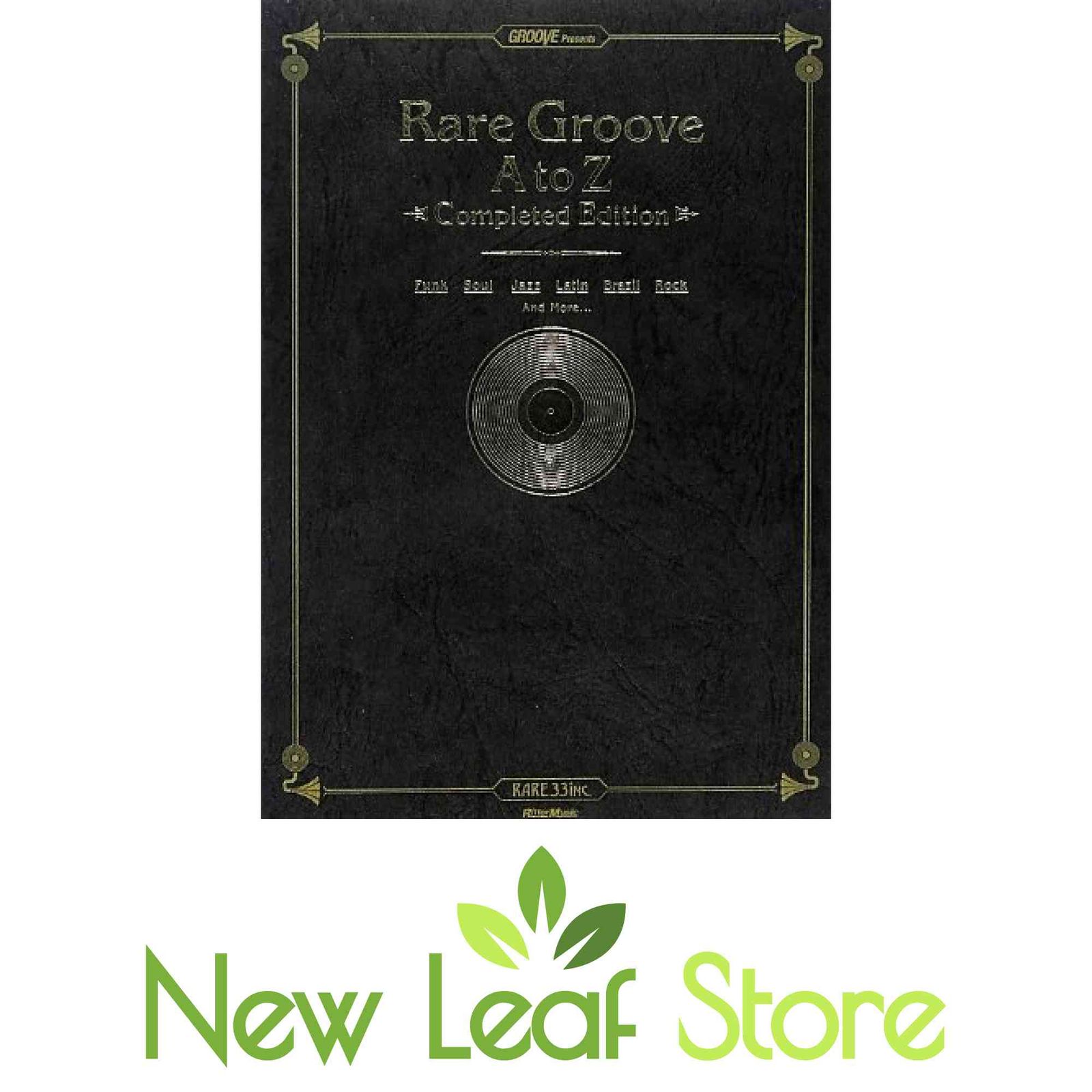 Rare Groove A to Z 完全版 レア・グルーヴディスク・ガイド RARE