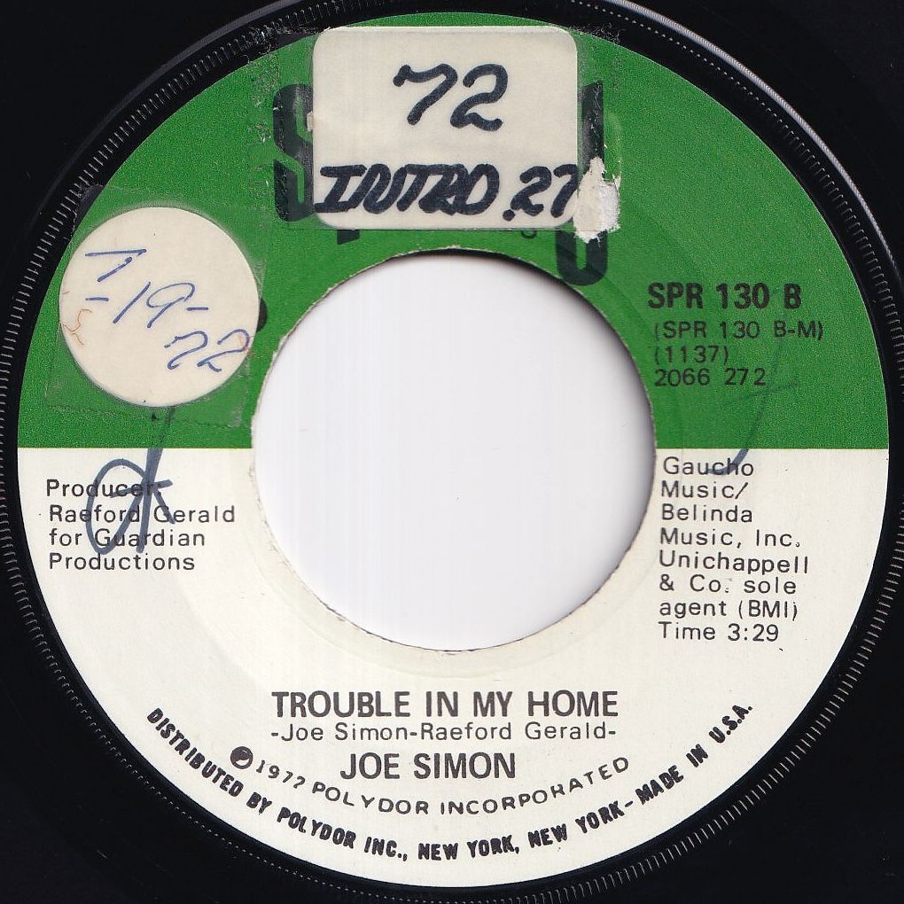 Joe Simon I Found My Dad / Trouble In My Home Spring US SPR