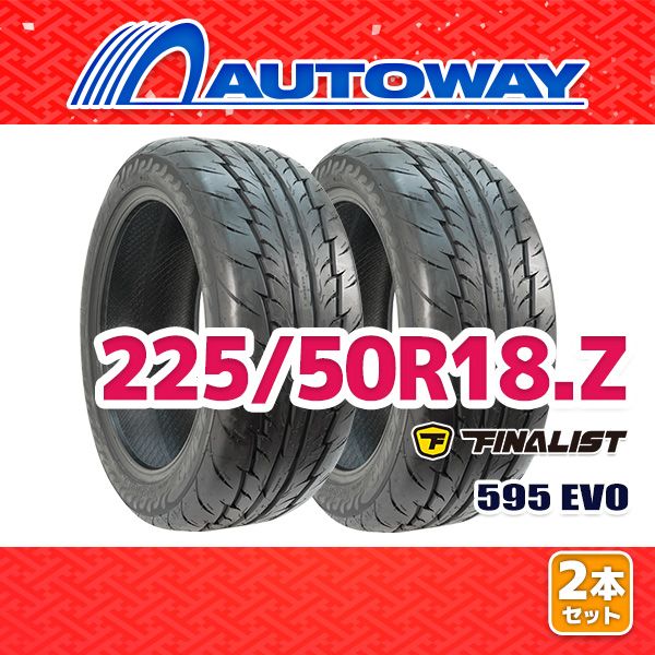 AUTOWAY 225|50R18 サマータイヤ FINALIST 595 EVO 18インチ 2本セット 夏タイヤ オートウェイ