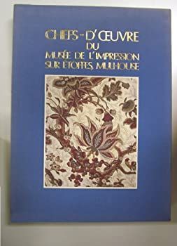  ミュルーズ染織美術館 第1巻 フランスの染織 (1978年)