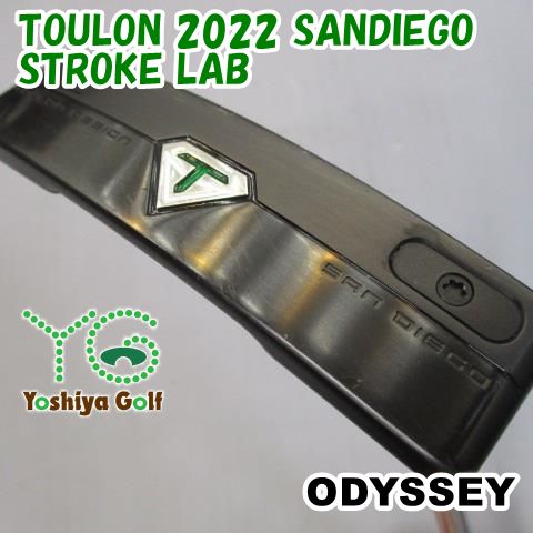 パター オデッセイ TOULON 2022 SANDIEGO/STROKE LAB//3[134937