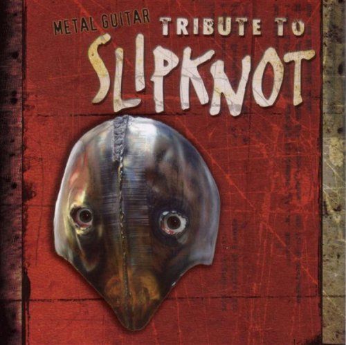 CD Tribute to Slipknot |Tribute Sounds | |K1502-250509B-7149 |880046007528