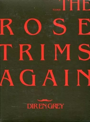 中古】邦楽DVD Dir en grey / TOUR08 THE ROSE TRIMS AGAIN[初回限定盤