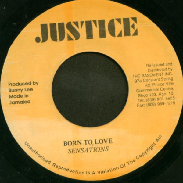 BLIND JUSTICE 7inch レコード ジャマイカ7” Sensations Born To Love / Long Time Me No See
