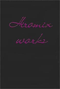 【サク】Hiromix works HIROMIX HIROMIX WORKS