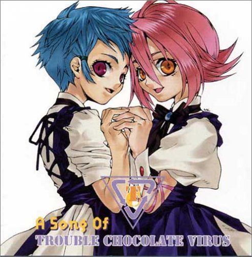 A Song Of TROUBLE CHOCOLATE VIRUS(中古品)