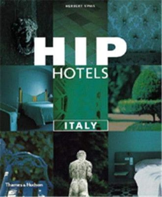 【中古】Hip Hotels Italy