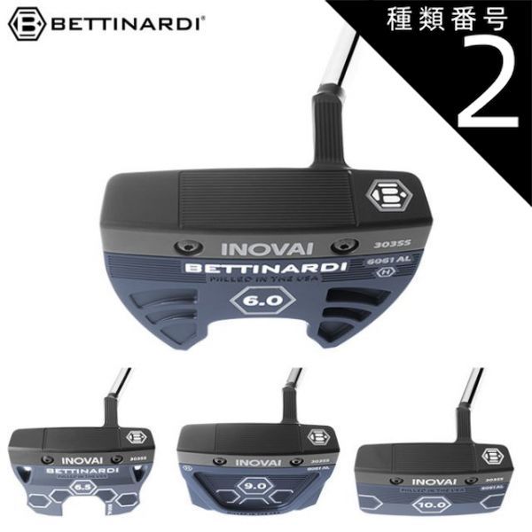 種類2:[2]6．5/34inc ベティナルディ 2024 INOVAI SLANT 6.0/6.5/9.0/10.0 パター メンズ 右用 ラムキン SINKTM FIT スタンダードブラック BETTINARDI USA直輸入品 イノベイ シリーズ 並行