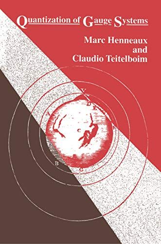 Quantization of Gauge Systems／Marc Henneaux