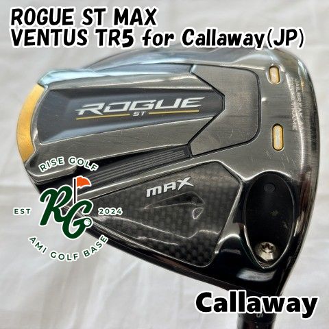 ドライバー キャロウェイ ROGUE ST MAX◆VENTUS TR5 for Callaway JP ◆S◆10.5 4305