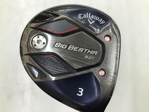 キャロウェイ BIG BERTHA B21 3W フェアウェイウッド FW リシャフト フレックスその他 メンズ 男性用 右利き 右用 Cランク ゴルフクラブ