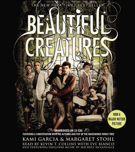 Beautiful Creatures (Beautiful Creatures， Book 1)