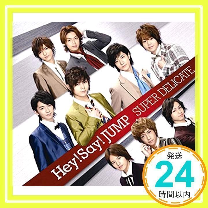 SUPER DELICATE(通常盤) [CD] Hey! Say! JUMP_03 - メルカリ