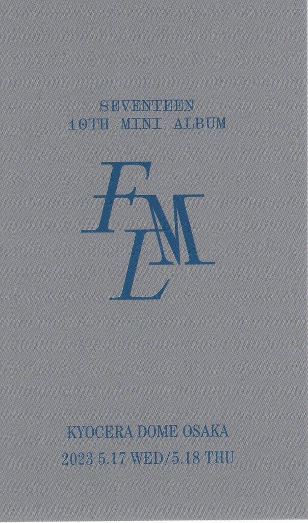 SEVENTEEN  FML会場限定 京セラ 大阪 ユニバ SEVENTEEN FML 京セラドーム 大阪 会場限定 ユニバ トレカ NEWS