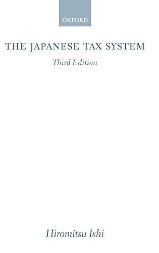 The Japanese Tax System Hiromitsu Ishi