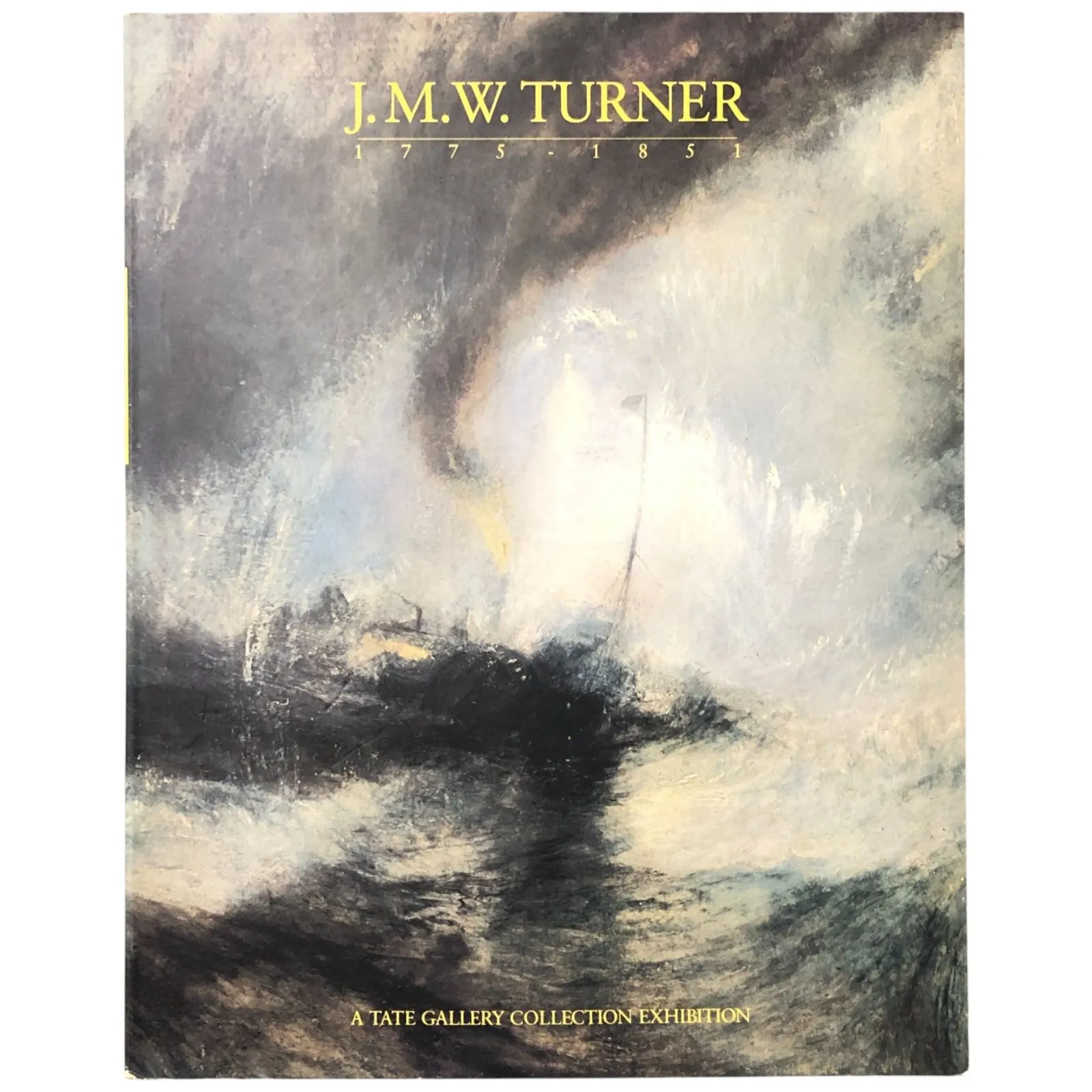 ターナーの作品集「ターナー・フロム・ザ・テート」 ターナーの作品集「ターナー・フロム・ザ・テート」 ターナーの作品集