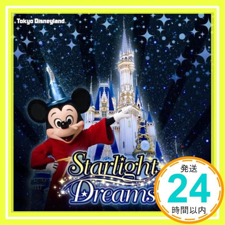 東京ディズニーランド スターライト ドリームス CD ディズニー_02