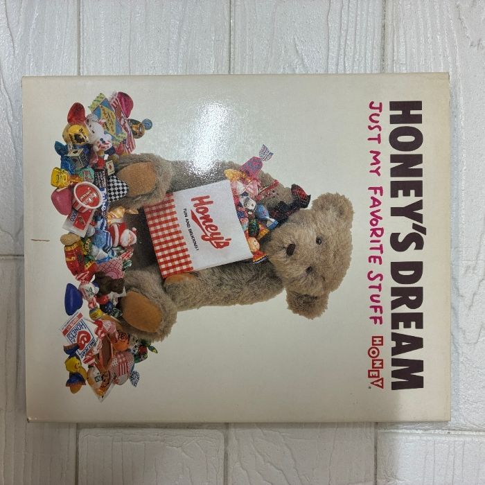 Honey′s dream: : just my favorite stuff Honey ピエ・ブックス DREAM