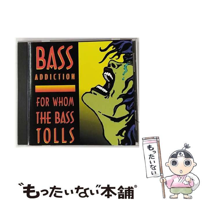 For Whom The Bass Tolls import | Bass Addiction | Pandisc