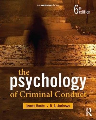 The Psychology of Criminal Conduct／James Bonta、D.A. Andrews