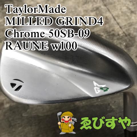 狭山【中古】 ウェッジ テーラーメイド MILLED GRIND4 Chrome 50SB-09 RAUNE w100 WEDGE+ 50[7504]