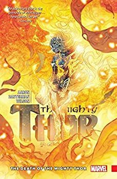 The Mighty Thor Vol. 5: The Death Of The Mighty Thor (The Mighty Thor (2015-2018)) (English Edition)