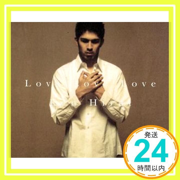 Love Love Love CD 平井堅? 平井堅? 中西康晴? 鹿島伸夫 鈴木大_03