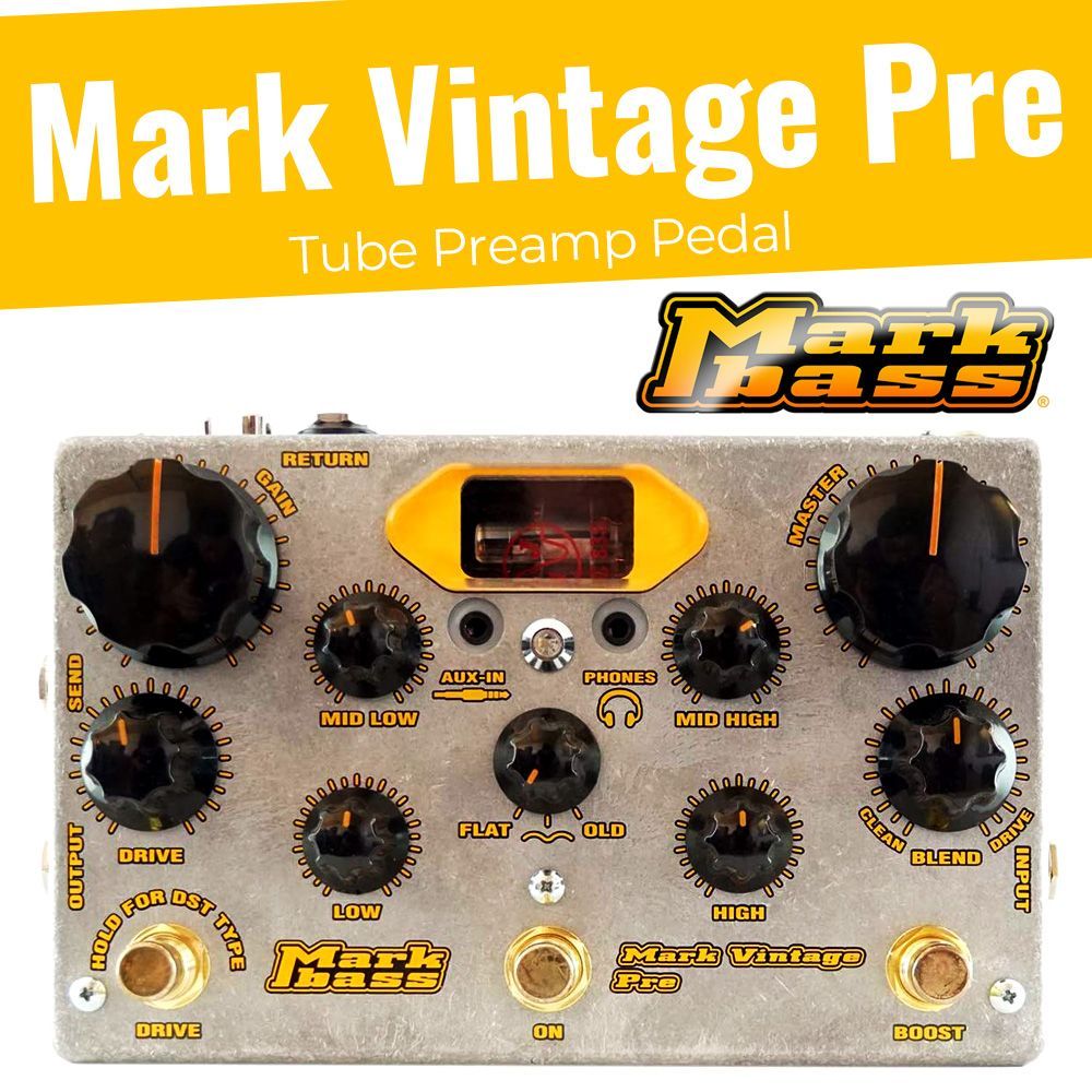 Markbass Mark Vintage Pre MAK-VPRE ベースプリアンプ Markbass Mark