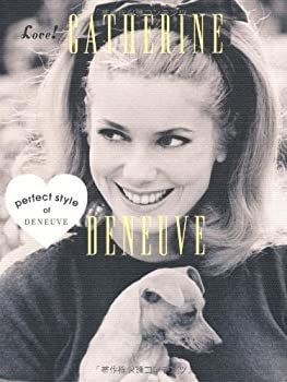 【中古】 Love!CATHERINE DENEUVE—perfect style of DENEUVE (MARBLE BOOKS)