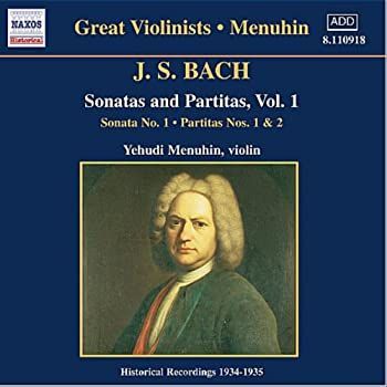 【中古】「非常に良い」［CD］J.S. バッハ:無伴奏ヴァイオリンのためのソナタとパルティータ BWV1001 1002 1004 (メニューイン)(1934 - 1935) CD 【】「非常に良い」［CD］J.S. バッハ:無伴奏ヴァイオリンのための
