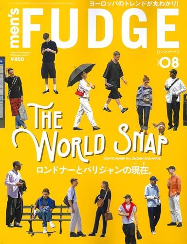 men's FUDGE - メンズ ファッジ - 2024年 8月号 Vol.164