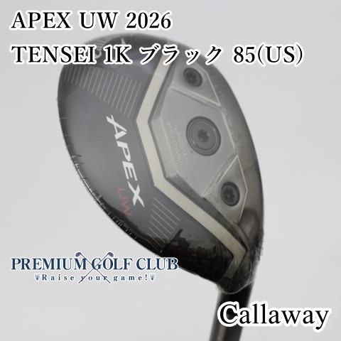 ユーティリティ キャロウェイ APEX UW 2026|TENSEI 1K ブラック 85 US |S|17 2849