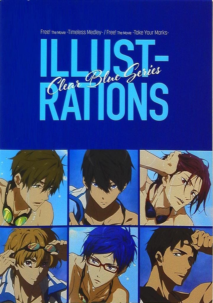 京都アニメーション Free!The Movie-Timeless Medley-/Free!The Movie-Take Your Mar