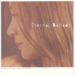 Eternal Ballads [CD]