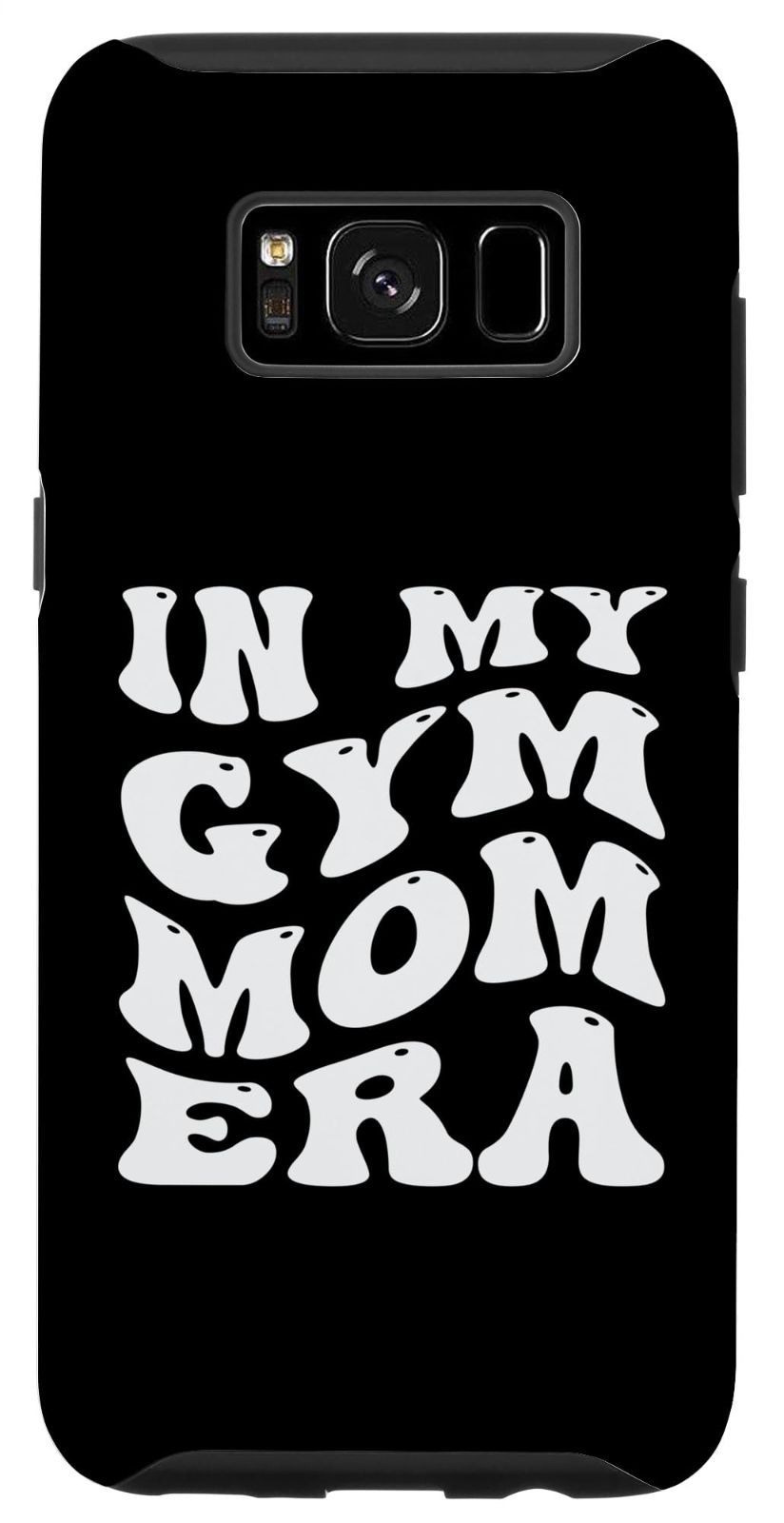 Galaxy S8 In My Gym Mom Era おもしろジムワークアウト お母さん 母の日 スマホケース
