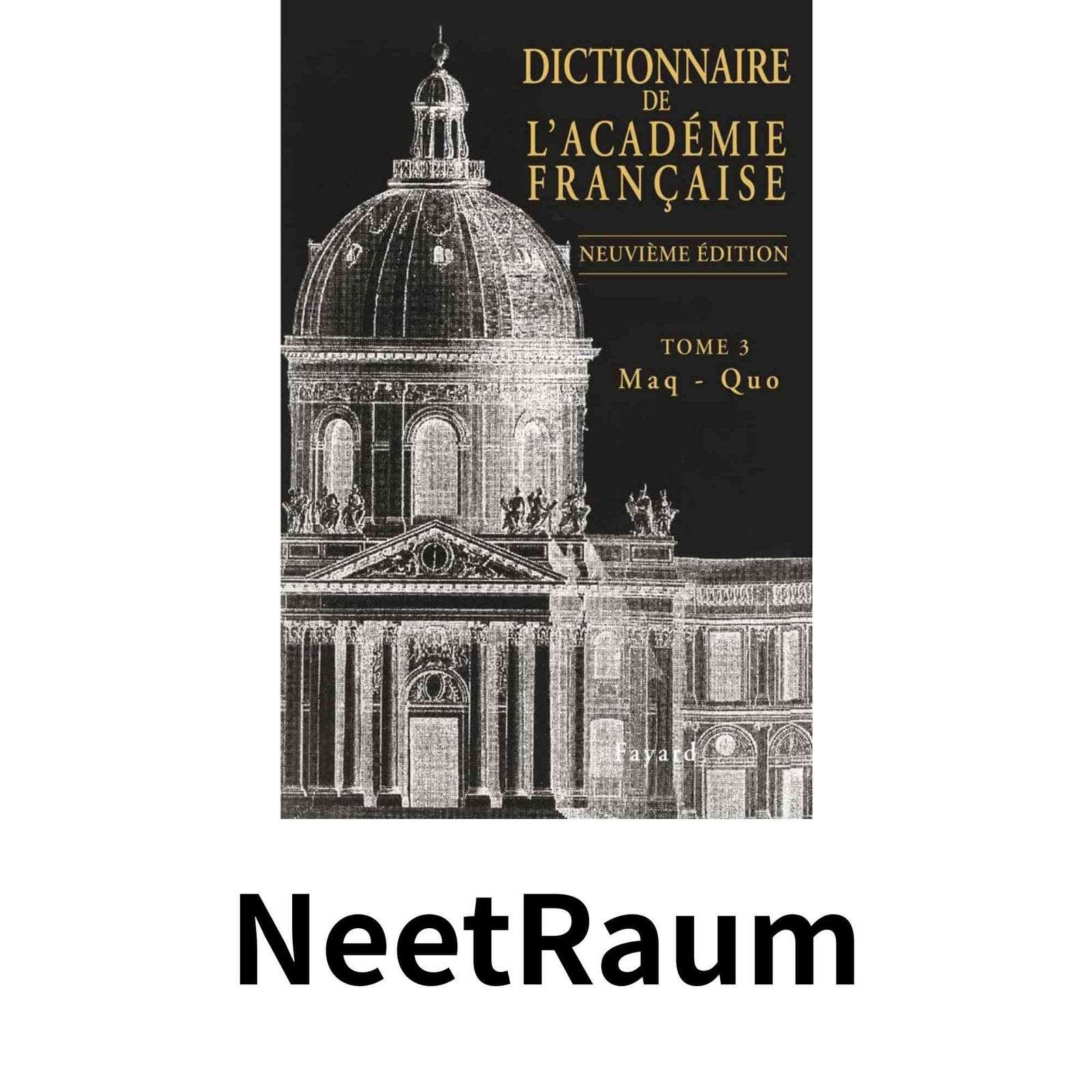 Dictionnaire de lAcad mie fran aise tome 3 ペーパーバック