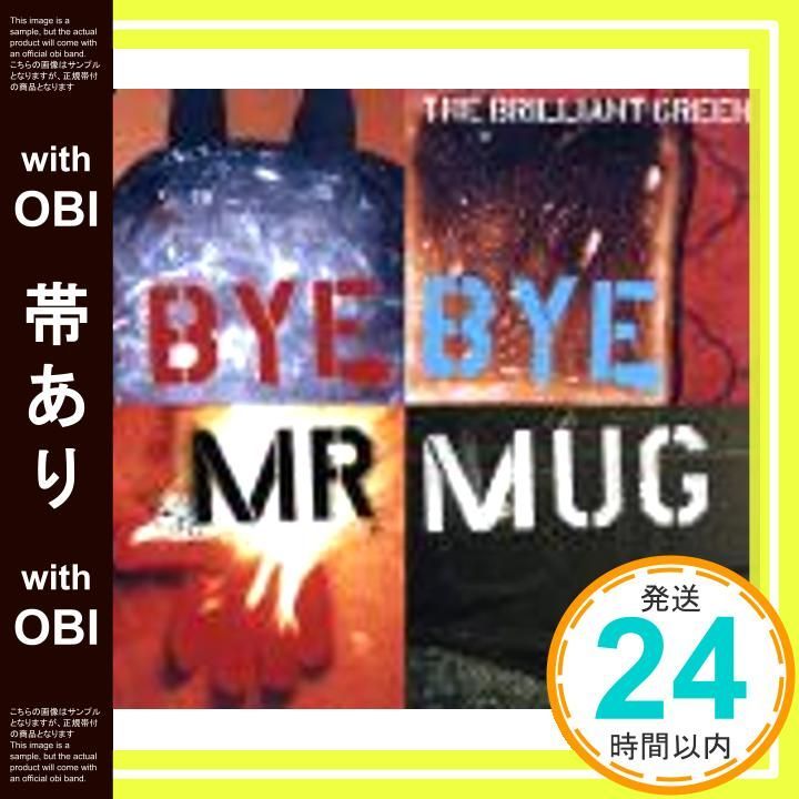 　the brilliant green　まとめ売り 帯あり】Bye Bye Mr.Mug [CD] the brilliant green、 川瀬智子; the