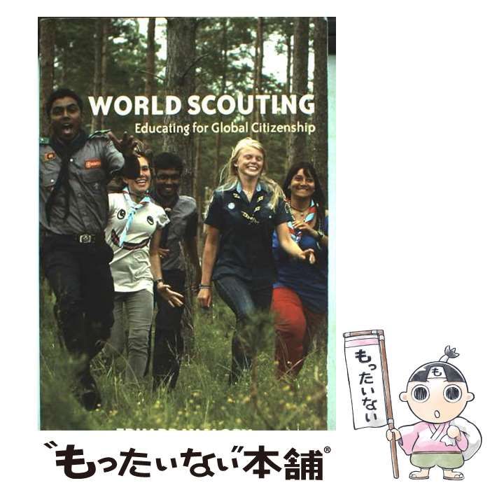  World scouting educating for global citizenship pbk / Eduard Vallory / Palgrave Macmillan