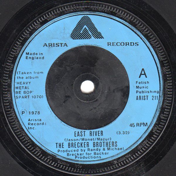 英7” Brecker Brothers East River / Petals ARIST211 Arista