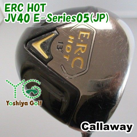 通販限定 レディースドライバー キャロウェイ ERC HOT/JV40 E-Series05(JP)/L/13[121134]