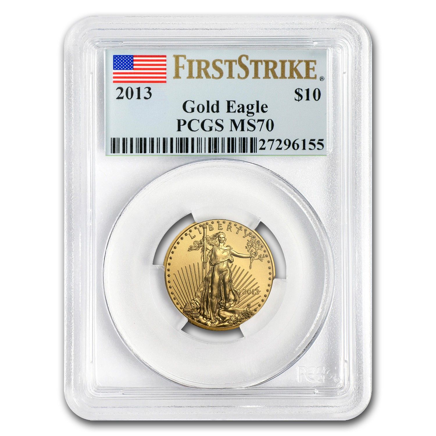 2013 1|4 oz American G Eagle MS-70 PCGS FirstStrikeR