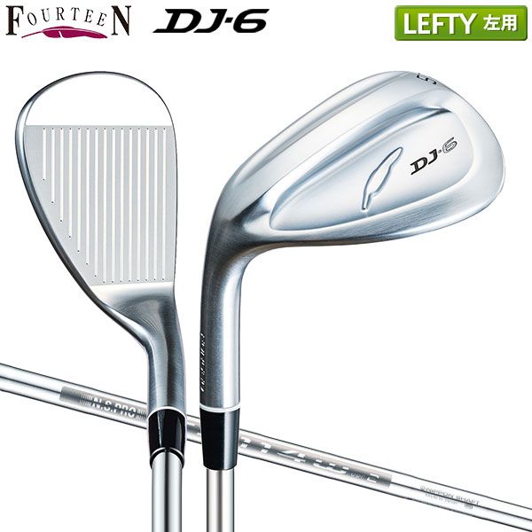 レフティー/左用 フォーティーン ゴルフ DJ-6 ウェッジ NSPRO TS114w Ver2 スチールシャフト