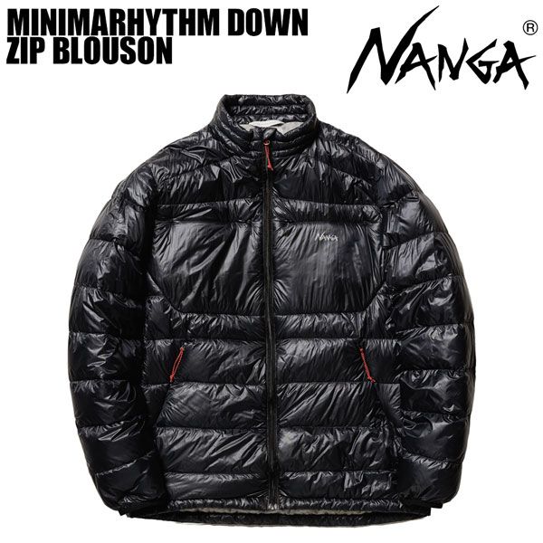 ナンガ ミニマリズムダウンジップブルゾン NANGA MINIMARHYTHM DOWN ZIP BLOUSON ジャパンブランド ダウンジャケット 山岳 プロユース ミッドレイヤー