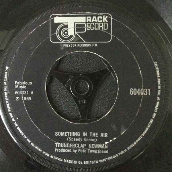英7” Thunderclap Newman Something In The Air 604031 Track