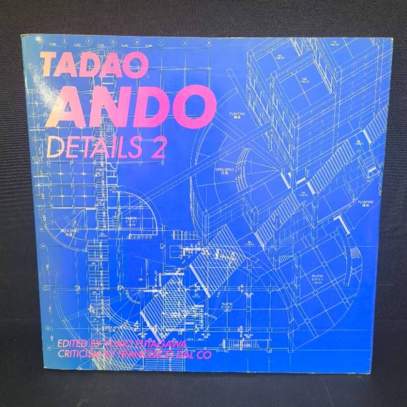安藤忠雄ディテール集 2 TADAO ANDO DETAILS 2
