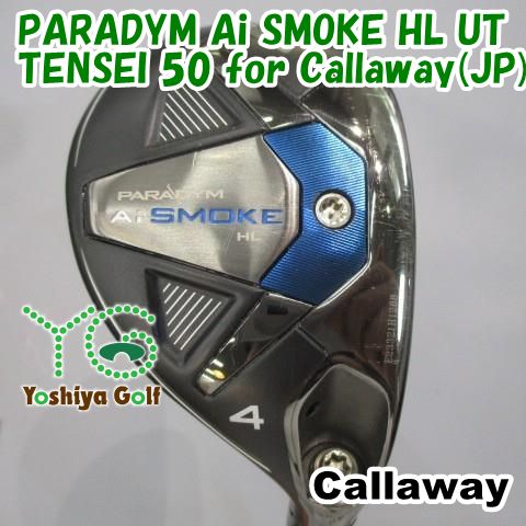 Callaway キャロウェイ PARADYM Ai SMOKE HL ユーティリティ#4 21 Callaway キャロウェイ PARADYM Ai SMOKE HL ユーティリティ#4 21
